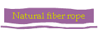 Natural fiber rope